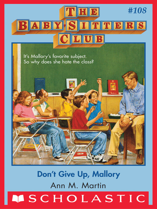 Title details for Don't Give Up, Mallory by Ann M. Martin - Available